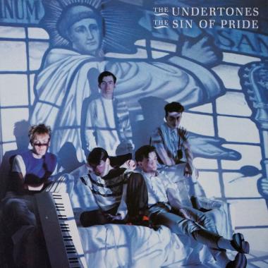 The Undertones -  The Sin of Pride